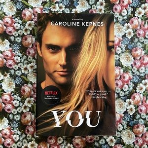 You by Caroline Kepnes